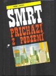 Smrt přichází z podzemí - náhled