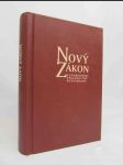 Nový zákon s podrobnými výkladovými poznámkami : text užívaný v českých liturgických knihách přeložený z řečtiny se stálým zřetelem k Nové Vulgátě - náhled