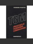TGM představuje plukovníka Cunninghama [Ferdinand Peroutka - eseje o české literatuře a kultuře; exil Curych 1977, nakl. Konfrontace] - náhled