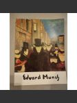 Edvard Munch 1863 - 1944 [umění] - náhled