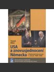 USA a znovusjednocení Německa. Diplomatický proces v letech 1989-1990 - náhled