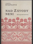 Nad Závody neni Rozpomínania (s venovaním a podpisom autorky) - náhled