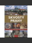 Skvosty Prahy [Praha, památky] - náhled