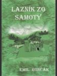 Lazník zo samoty - náhled