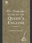 Her Ladyship´s Guide to the Queen´s English - náhled