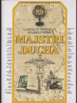 Majstri ducha - náhled