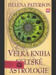 Velká kniha keltské astrologie - náhled