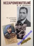 Nezapomenutelné 1945- 1956 - krasnov nikolaj nikolajevič - náhled