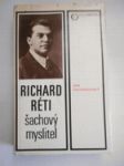 Richard Réti - šachový myslitel - náhled