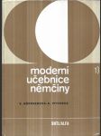 Moderní učebnice němčiny - němčina pro hosp. praxi - celost. vysokošk. učebnice pro VŠE. Díl 1 - náhled