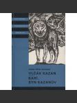 Vlčák Kazan - Barí, syn Kazanův (edice KOD, sv. 145, Knihy odvahy a dobrodružství) - náhled