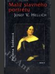 Malíř slavného portrétu Josef V. Hellich - náhled