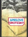 Aprílové grotesky - soubor povídek z literatury sovětských národů - náhled