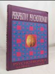 Perspektivy psychotroniky: Psychotronika na prahu 20. století - náhled