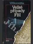 Velké případy FBI - náhled