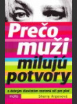 Prečo muži milujú potvory - náhled