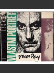 Vlastní portrét - Man Ray [malíř, fotograf, avantgarda, surrealismus] (edice Paměti, korespondence, dokumenty, sv. 46) - náhled