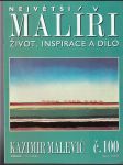 Kazimir Malevič - Největší malíři č. 100 - náhled