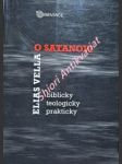 O SATANOVI - biblicky - teologicky - prakticky - VELLA Elias - náhled