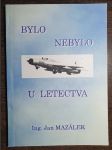 Bylo - nebylo u letectva - náhled