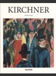 Ernst Ludwig Kirchner 1880-1938. Am Abgrund der Zeit - náhled