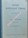 Dějiny katolické církve pro střední školy (1937) - hronek josef - náhled