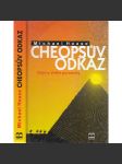 Cheopsův odkaz - Dějiny Velké pyramidy [starověký Egypt, Gíza] - náhled