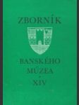 Zborník Slovenského Banského Múzea, ročník XIV 1989 - náhled