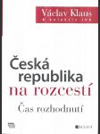 Česká republika na rozcestí – Čas rozhodnutí - náhled