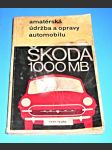 Amatérská údržba a opravy automobilů Škoda 1000MB - náhled