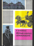 Případ vdovy Lerougeové - náhled