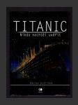 Titanic: Nikdo nechtěl uvěřit - náhled