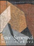 Ester Šimerová Martinčeková - náhled