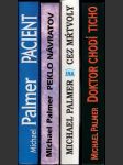 Séria románov Michaela Palmera z lekárskeho prostredia  - náhled
