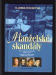 Manželské skandály - slavné milostné trojúhelníky ruských dějin - Kateřina II., Puškin, Lenin, Majakovskij, Pasternak - náhled