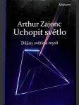 Uchopit světlo – Dějiny světla a mysli - náhled