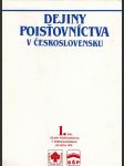Dejiny poisťovníctva v československu I. II. III - náhled