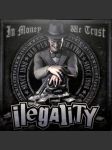 Ilegality - In money we trust (LP) - náhled