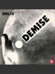 Orlík - Demise! (LP) - náhled