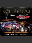 Kollárovci live - Stretnutie Goralov v Pieninách 2016 (CD+DVD) - náhled