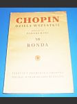 Chopin / noty : Klavír - Chopin Kompletní díla XII. - Ronda ,.Op.1, 5, 16, 73 - náhled