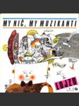 Lojzo - My nič, my muzikanti (LP) - náhled