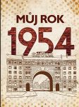 Můj rok 1954 - náhled