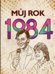 Můj rok 1984 - náhled