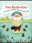 Pan ředkvička a vesmírné úvahy, které končí boulí - náhled