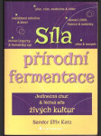 Síla přírodní fermentace - náhled