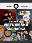 Víc než jen vietnamská kuchařka - náhled