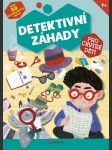 Detektivní záhady pro chytré děti - náhled