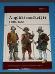 Osprey - Angličtí mušketýři 1588 - 1688 - náhled