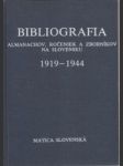 Bibliografia almanachov, ročeniek a zborníkov na Slovensku 1919-1944 - náhled